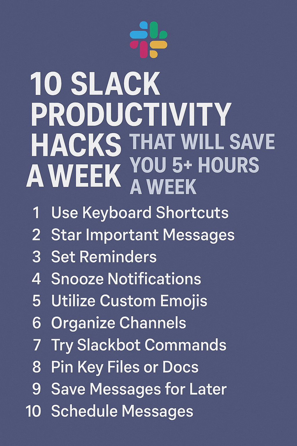 Slack productivity hacks
