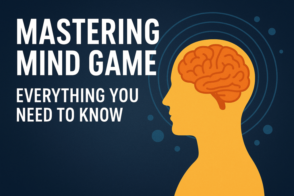 mastering mind game