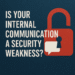 secure internal communication