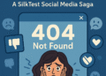 silktest social media saga