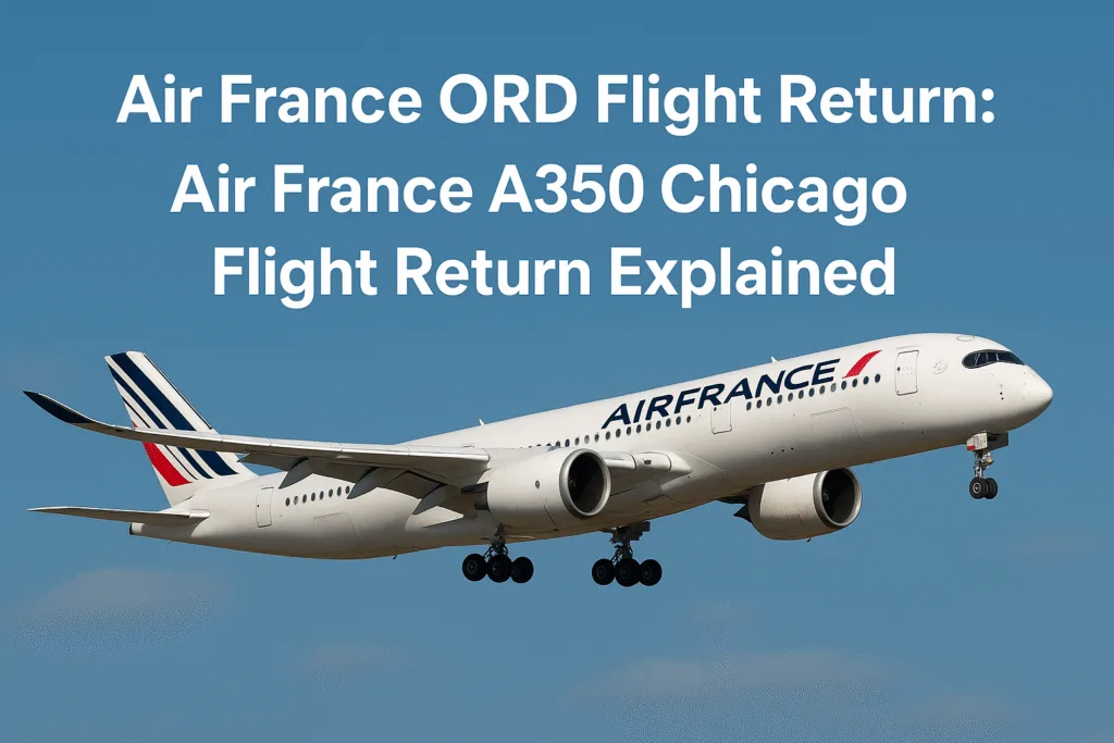 air france ord flight return