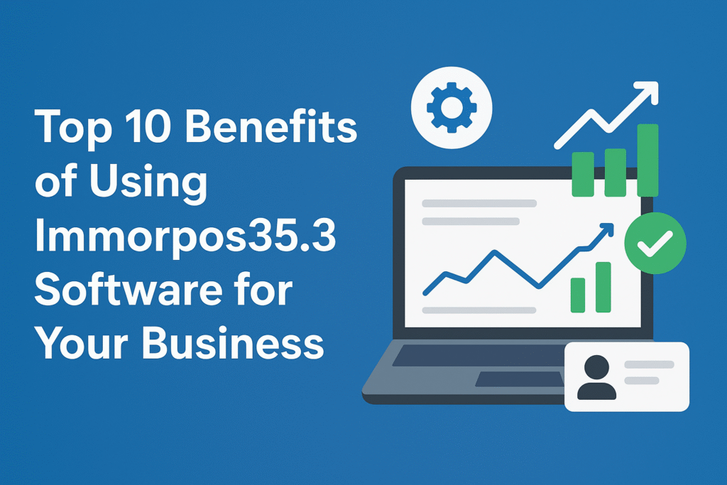 benefits of immorpos35.3 software