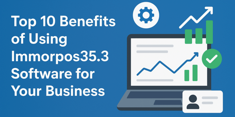 benefits of immorpos35.3 software