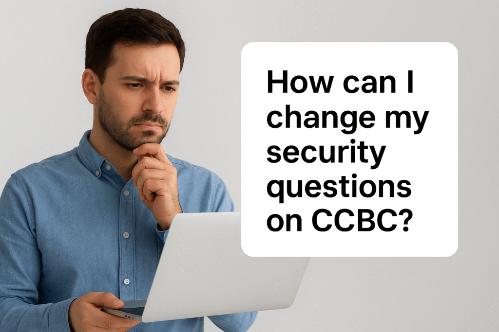 how can i change my security questions on ccbc