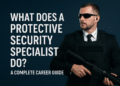 protective security specialist