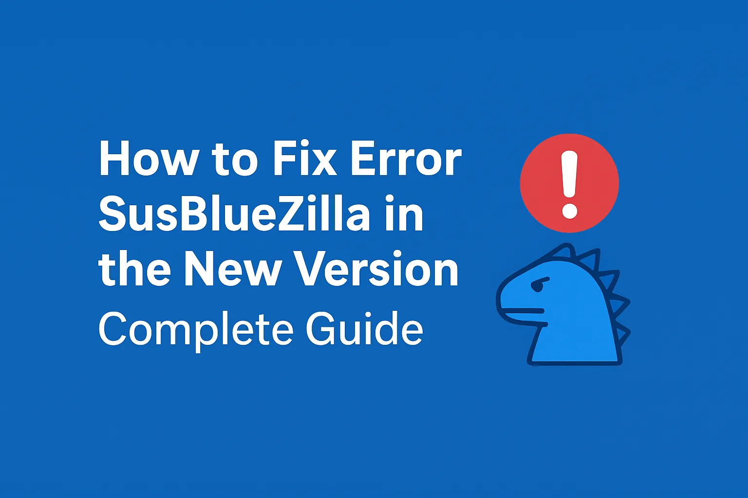 error susbluezilla new version